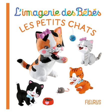 L' imagerie des bébés : Les petits chats