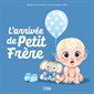 L'arrivée de Petit Frère : INT