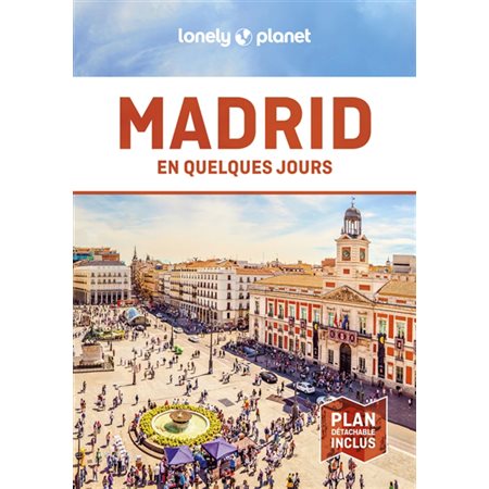 Madrid en quelques jours