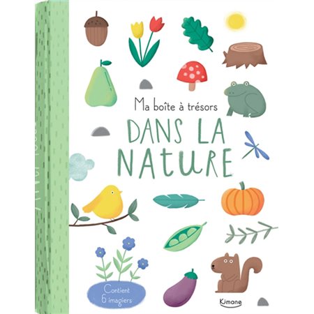 Dans la nature : contient 6 imagiers
