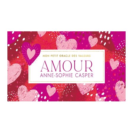 Amour : Cartes, Mon petit oracle des valeurs