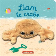 Les bébêtes : Liam le crabe