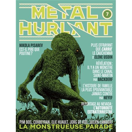 Métal hurlant n°7 : La monstrueuse parade