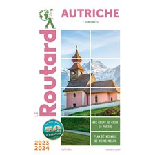 Le guide du routard : Autriche : + randonnées : 2023-2024