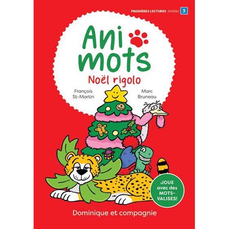 Noël rigolo : Premières lectures niveau 3