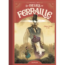 Les coeurs de ferraille T.01 : Debry, Cyrano et moi : Bande dessinée : ADO