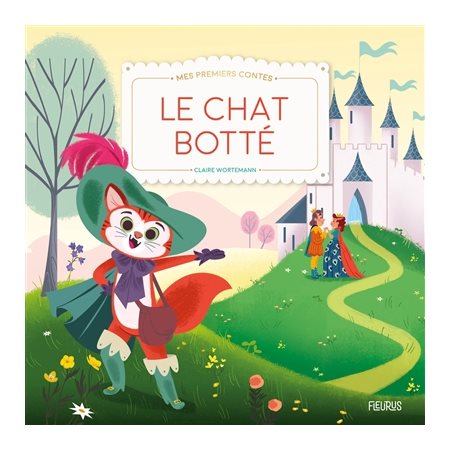 Mes premiers contes : Le chat botté : CONTE