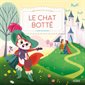 Mes premiers contes : Le chat botté : CONTE