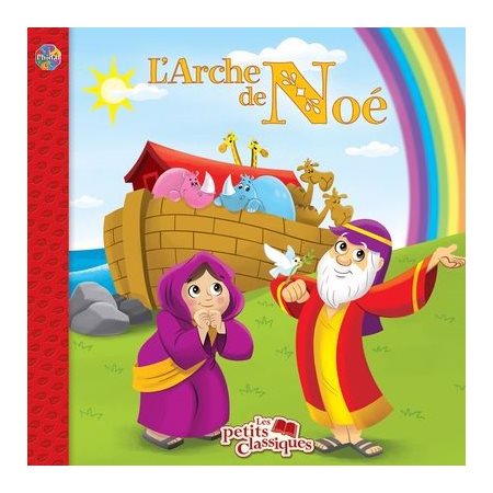 L'arche de Noé : Conte