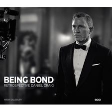 Being Bond : rétrospective Daniel Craig