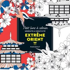 Petit livre à colorier : Extrême-Orient