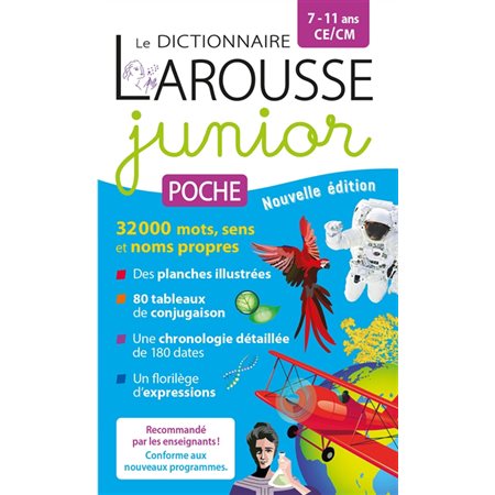 Dictionnaire Larousse junior poche : 7-11 ans, CE-CM