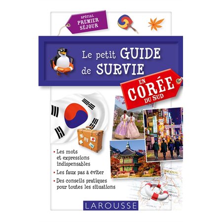 Le petit guide de survie en Corée du Sud : spécial premier séjour