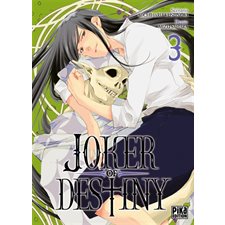 Joker of destiny T.03 : Manga : ADT