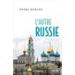 L'autre Russie