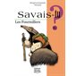 Savais-tu ? T.81 : Les Fourmiliers