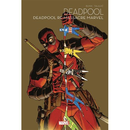 Deadpool T.02 : Deadpool re-massacre : Bande dessinée