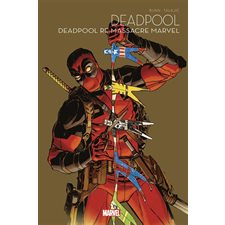 Deadpool T.02 : Deadpool re-massacre : Bande dessinée
