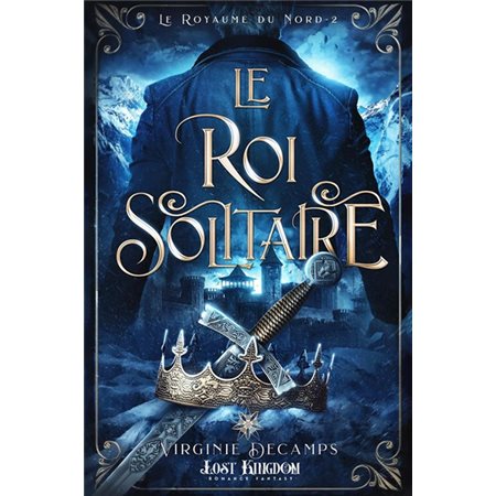 Le royaume du Nord T.02 : Le roi solitaire (FP) : FAN