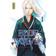 Blue wolves T.01 : Manga : ADO