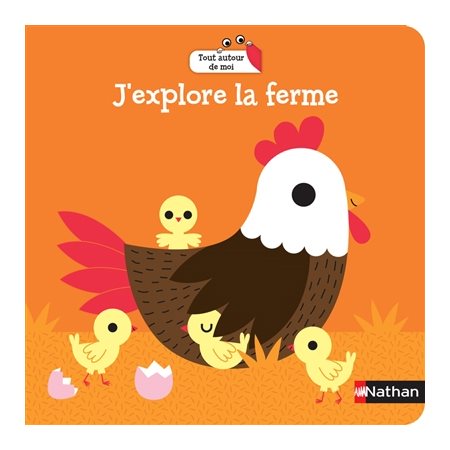 J'explore la ferme