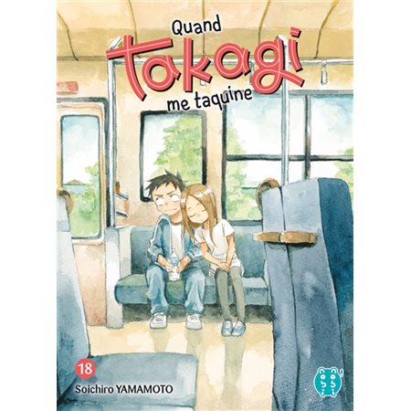 Quand Takagi me taquine T.18 : Manga : ADO