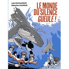Le monde du silence gueule !, Marabulles : Bande dessinée