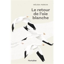 Le retour de l'oie blanche