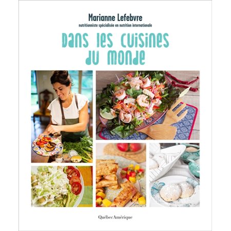 Dans les cuisines du monde