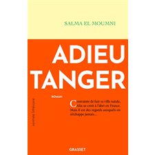 Adieu Tanger