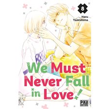 We must never fall in love! T.08 : Manga : ADO