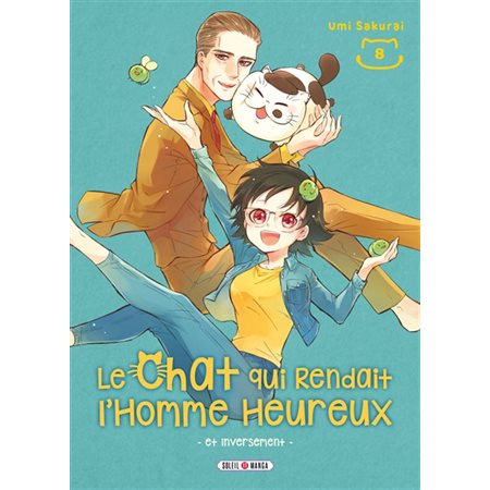 Le chat qui rendait l'homme heureux : et inversement T.08 : Manga : ADT