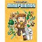 Minefriends : Frigiel et Fluffy T.01 : Cocktail de pastèques et de Creepers : Bande dessinée