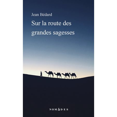 Sur la route des grandes sagesses (FP)