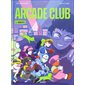 Arcade club T.03 : Roberto : Bande dessinée