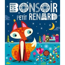 Bonsoir petit renard