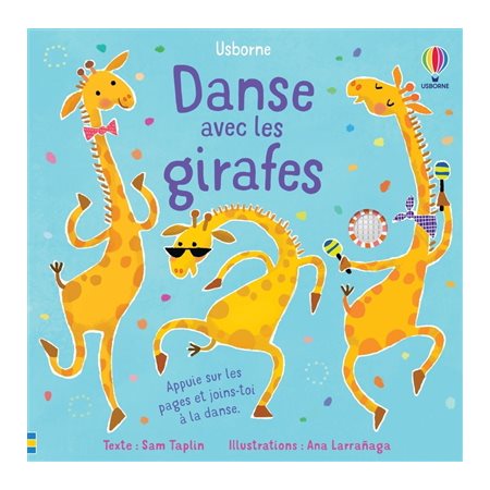 Danse avec les girafes : Livre cartonné