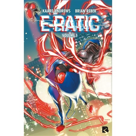 E-ratic T.01 : E-ratic : Bande dessinée : ADO