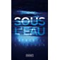 Sous l'eau (FP) : SPS