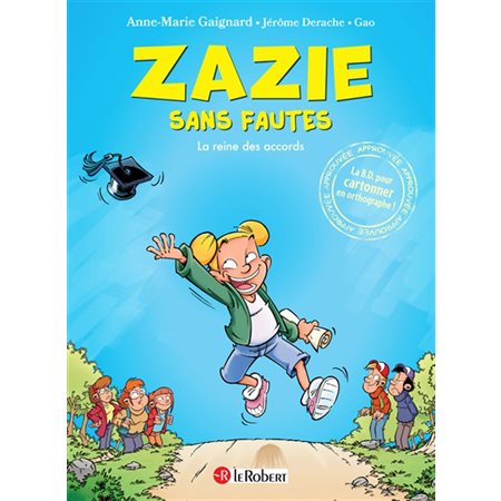 Zazie sans fautes : La reine des accords