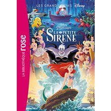 Grands films Disney T.04 : La petite sirène : Le roman du film : Bibliothèque rose