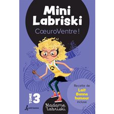 Mini Labriski T.03 : CoeuroVentre ! : 6-8