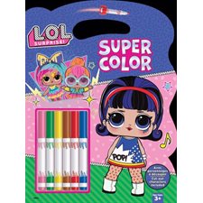 L.O.L. Surprise : Super Color