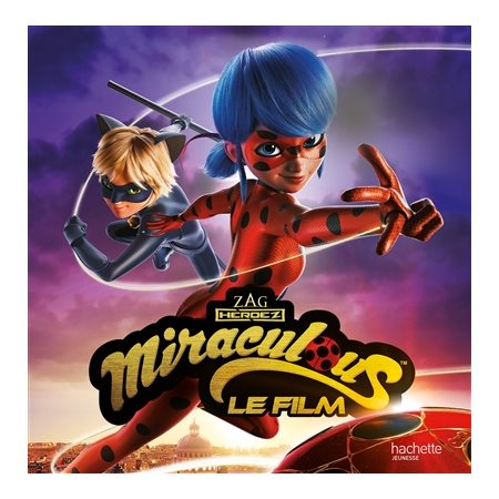 Miraculous : Le film : Couverture souple