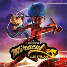 Miraculous : Le film : Couverture souple