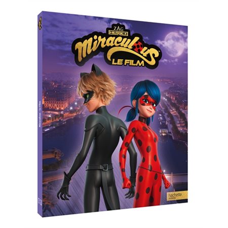 Miraculous : Le film : Couverture rigide