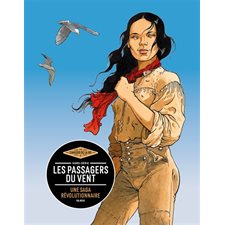 Les cahiers de la BD, hors série : Les passagers du vent : Une saga révolutionnaire : Bande dessinée