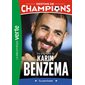 Destins de champions T.04 : Une biographie de Karim Benzema : Le survivant : Bibliothèque verte : 6-8