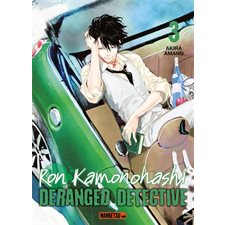 Ron Kamonohashi : Deranged detective T.03 : Manga : ADO