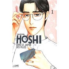 Hoshi dans le jardin des filles T.01 : Manga : ADO